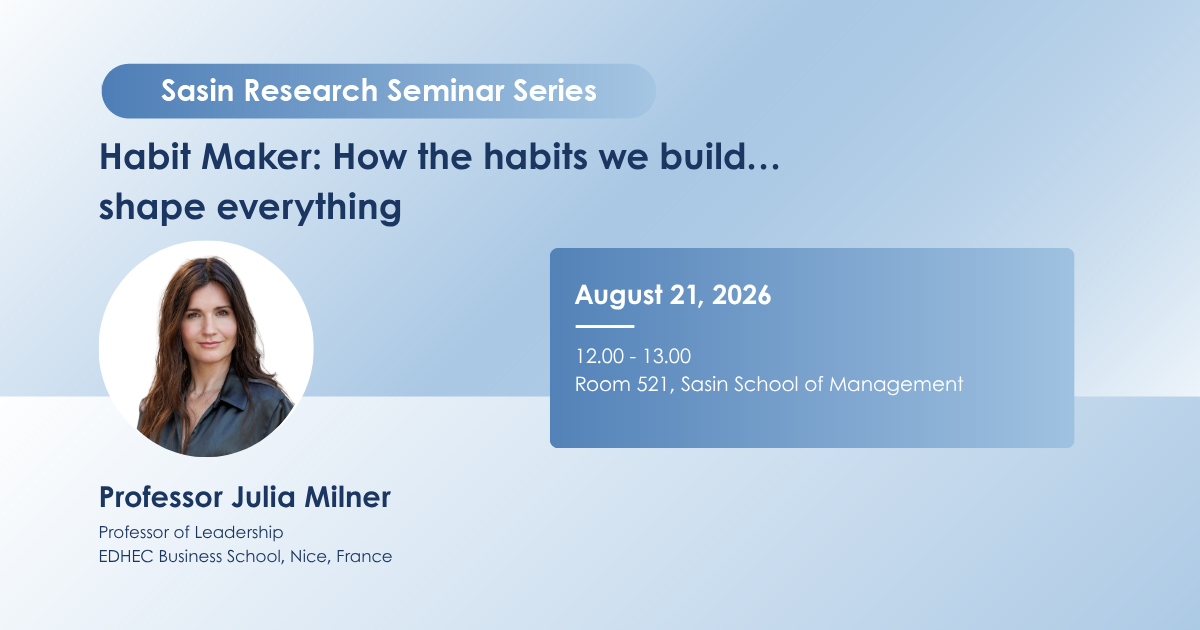 Sasin Research Seminar - Habit Maker: How the habits we build… shape everything